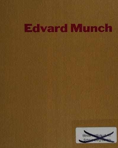 Edvard Munch; a selection of his prints from American collections