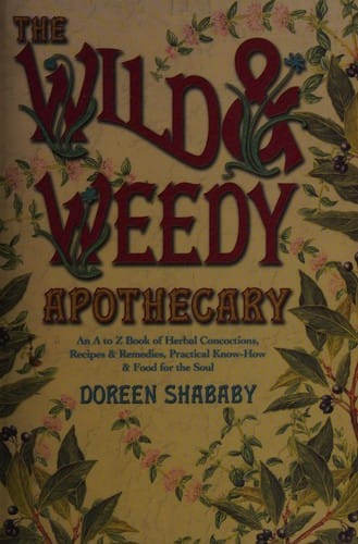 The wild & weedy apothecary
