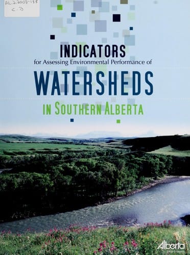 Indicators for assessing environmental performance of watersheds in southern Alberta