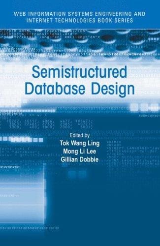 Semistructured database design