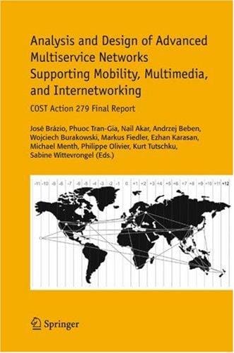 Analysis and design of advanced multiservice networks supporting mobility, multimedia, and internetworking