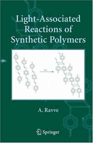 Light-associated reactions of synthetic polymers