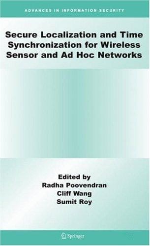 Secure localization and time synchronization for wireless sensor and ad hoc networks