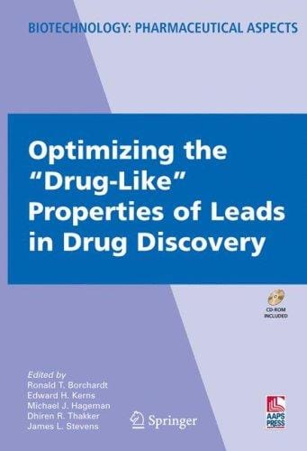 Optimizing the "drug-like" properties of leads in drug discovery