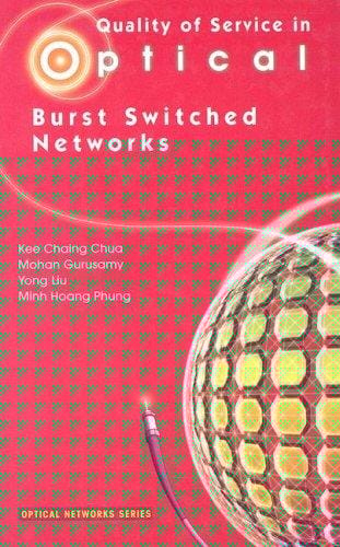 Quality of service in optical burst switched networks
