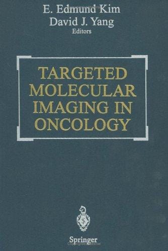 Targeted molecular imaging in oncology