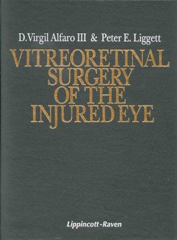 Vitreoretinal surgery of the injured eye