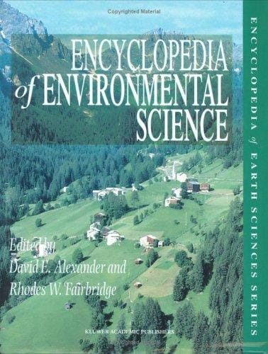 Encyclopedia of environmental science