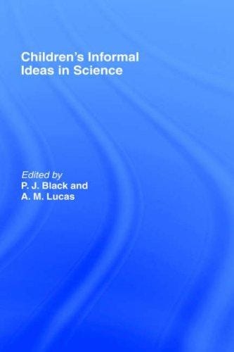 Children's informal ideas in science