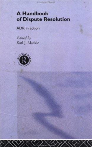 A Handbook of dispute resolution