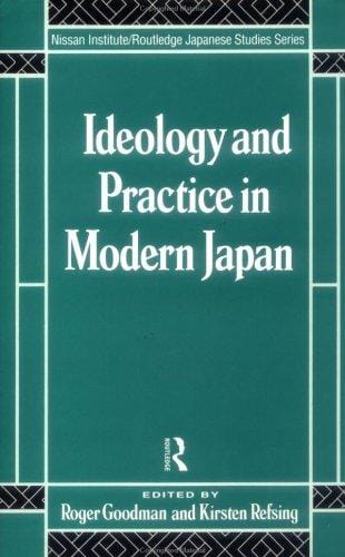 Ideology and practice in modern Japan