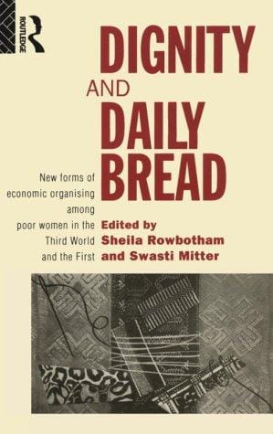 Dignity and daily bread