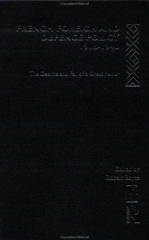 French foreign and defence policy, 1918-1940