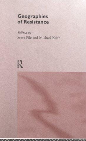 Geographies of resistance