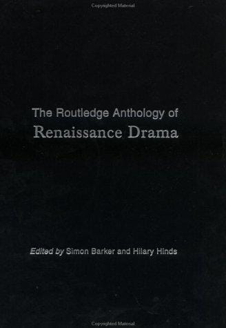 The Routledge anthology of Renaissance drama