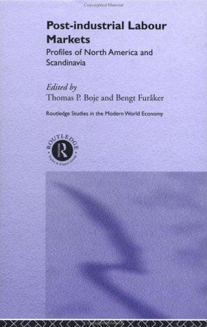 Post-industrial labour markets