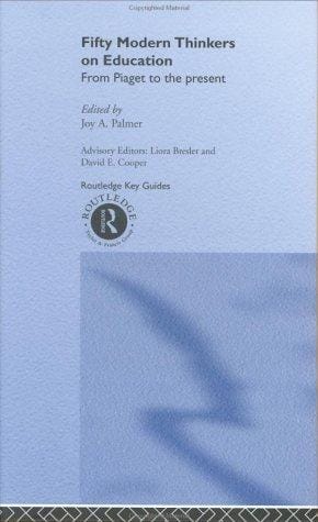 Fifty modern thinkers on education