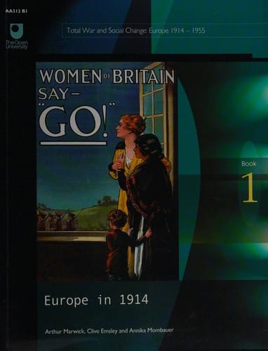 Europe in 1914 (Total War and Social Change S; Europe 1914-1945)