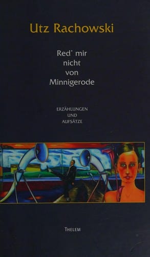 Red' mir nicht von Minnigerode