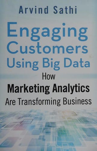 Engaging customers using big data