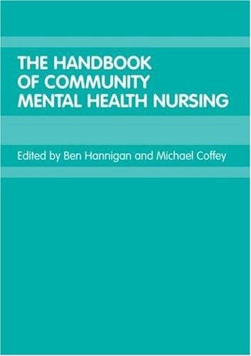 The handbook of community mental health nursing