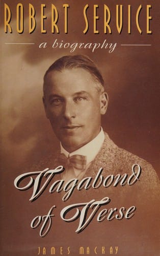 Robert Service, a biography