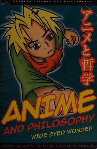 Anime and philosophy