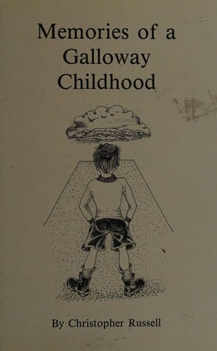 Memories of a Galloway childhood