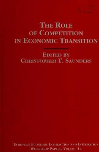 The role of competition in economic transition