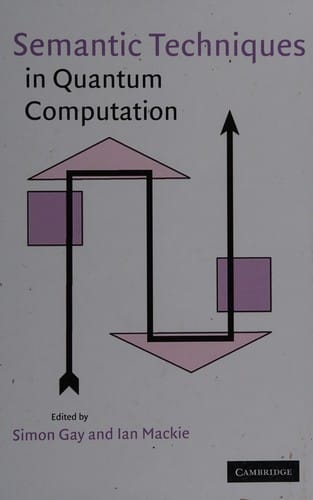 Semantic techniques in quantum computation