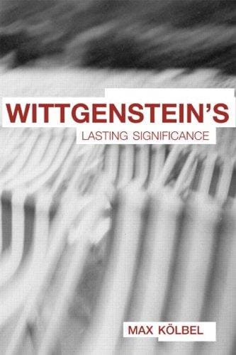Wittgenstein's lasting significance