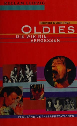 Oldies, die wir nie vergessen