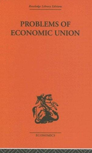 Problems of Economic Union