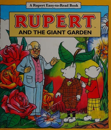 Rupert and the giant garden