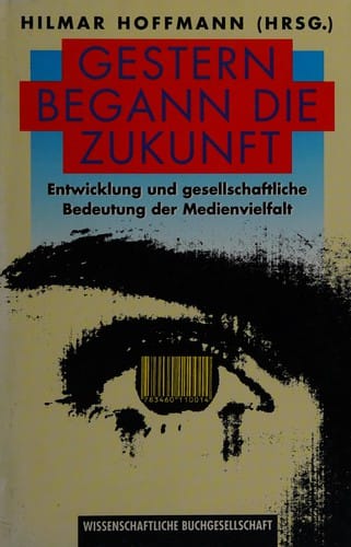 Gestern begann die Zukunft