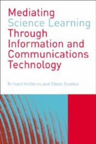 Mediating science learning through information and communications technology