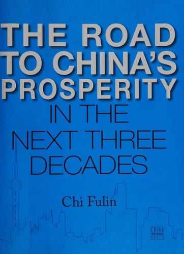 The road to China's prosperity