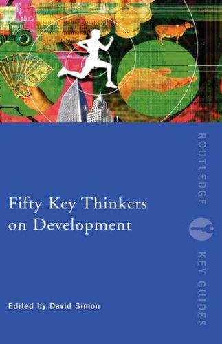Fifty key thinkers on development