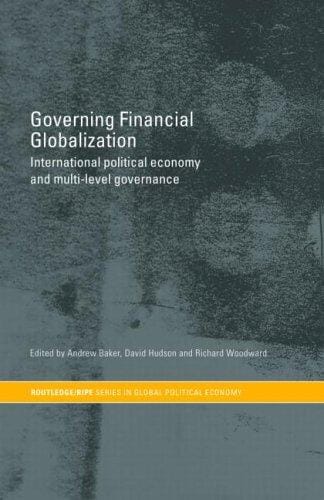 Governing financial globalization