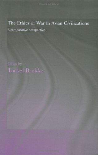 The ethics of war in Asian civilisations