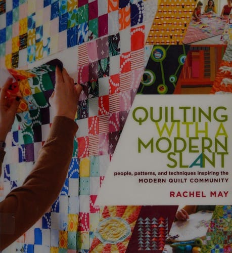 Quilting with a modern slant