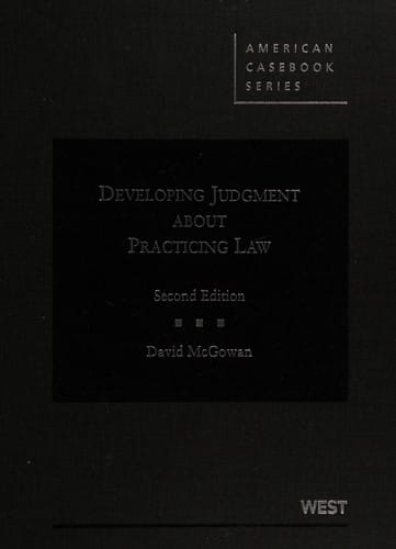 Developing judgment about practicing law