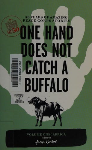 One hand does not catch a buffalo