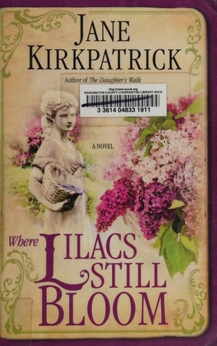 Where lilacs still bloom