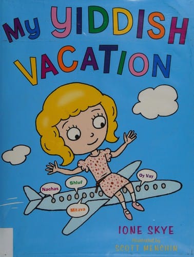 My Yiddish vacation