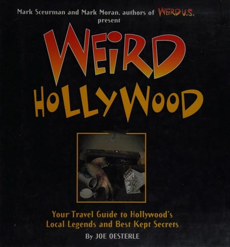 Weird Hollywood