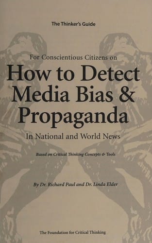 The miniature guide for conscientious citizens on how to detect media bias and propaganda in national and world news