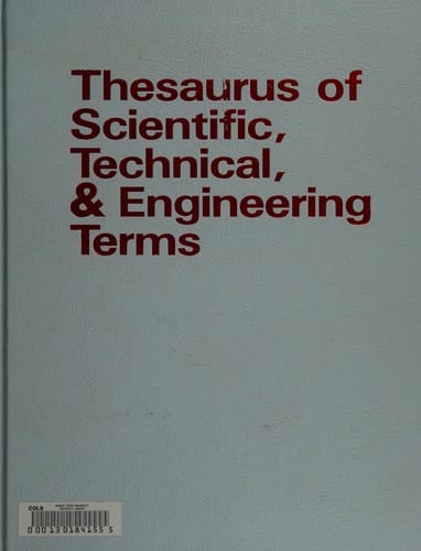 Thesaurus of scientific, technical, and engineering terms