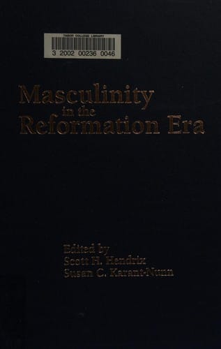Masculinity in the Reformation era