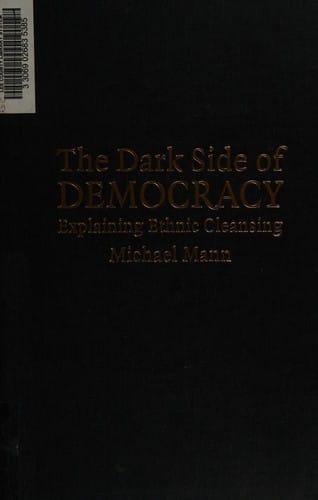 DARK SIDE OF DEMOCRACY: EXPLAINING ETHNIC CLEANSING